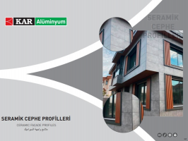 SERAMİK CEPHE PROFİLLER